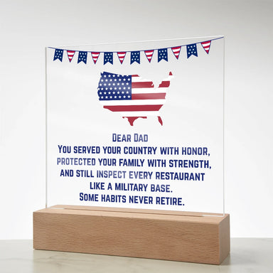 Battery Powered LED Base Square Acrylic Plaque Gift For Military Dad Never Retire