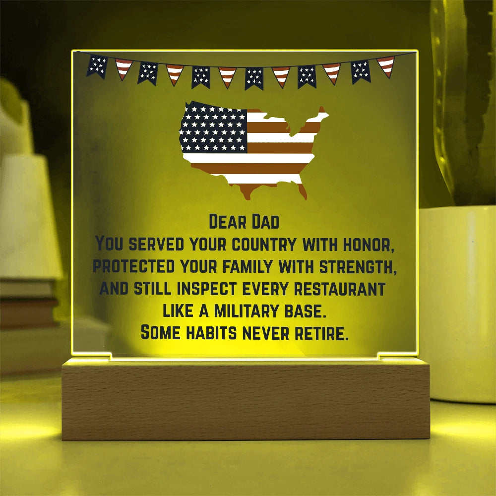 Battery Powered LED Base Square Acrylic Plaque Gift For Military Dad Never Retire Yellow Light