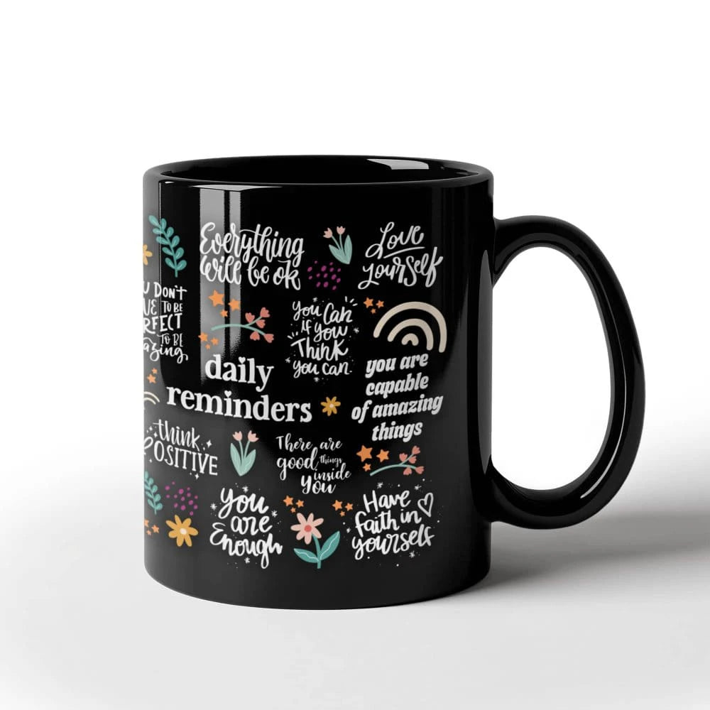 Inspirational Coffee Mug with Positive Words Black Ceramic Mug 11oz