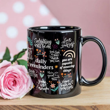 Inspirational Coffee Mug with Positive Words Black Ceramic Mug 11oz Display