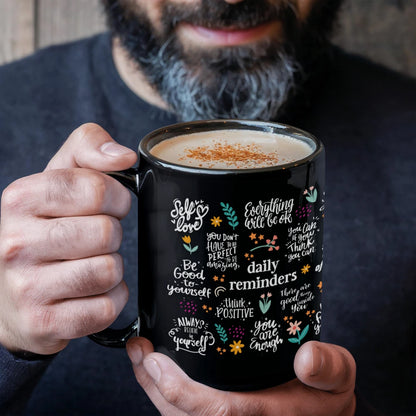 Inspirational Coffee Mug with Positive Words Black Ceramic Mug 11oz Display by Model