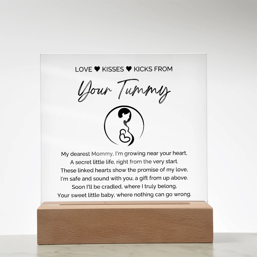 To A Mom To Be Battery Powered LED Base Acrylic Square Plaque From Baby In The Womb My Love