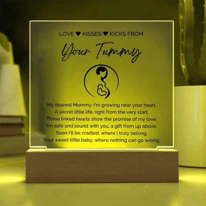 To A Mom To Be Battery Powered LED Base Acrylic Square Plaque From Baby In The Womb My Love Display Yellow Light