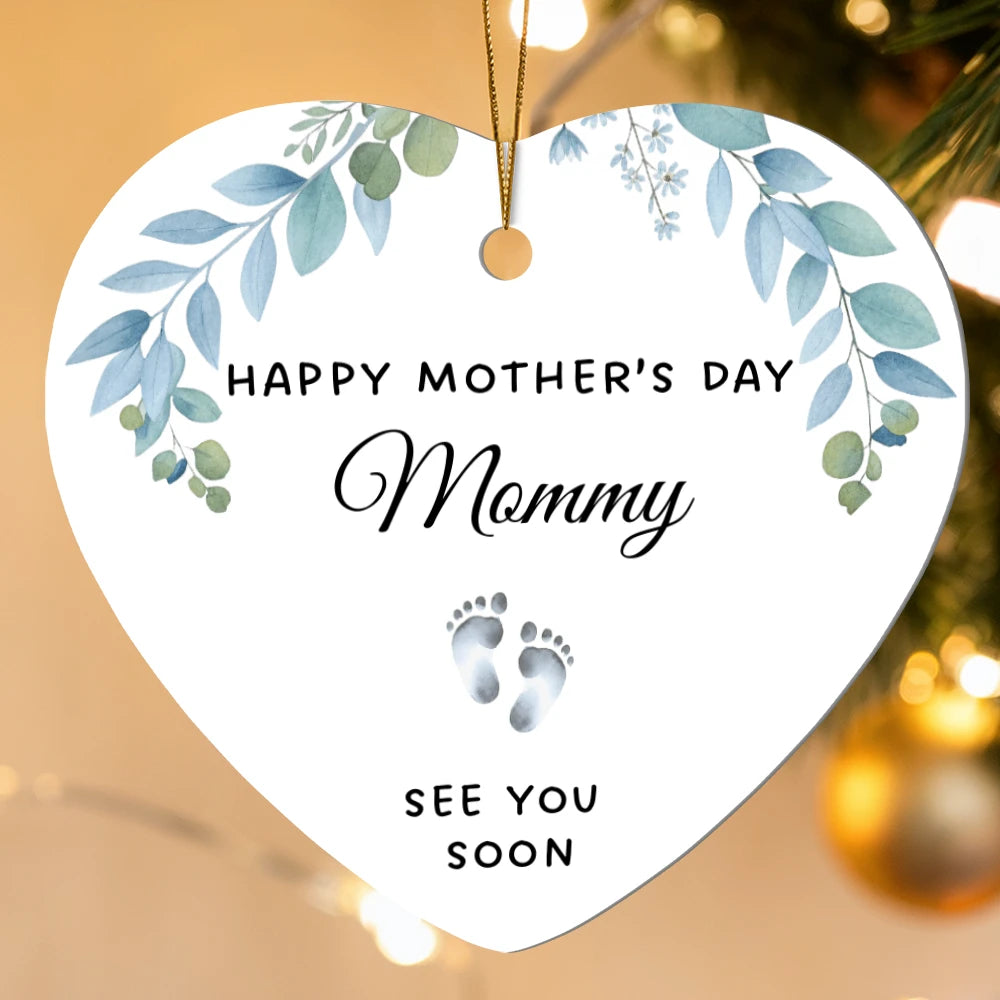 To A Mom To Be High Gloss Heart Ornament From Baby In The Womb See You Soon Display