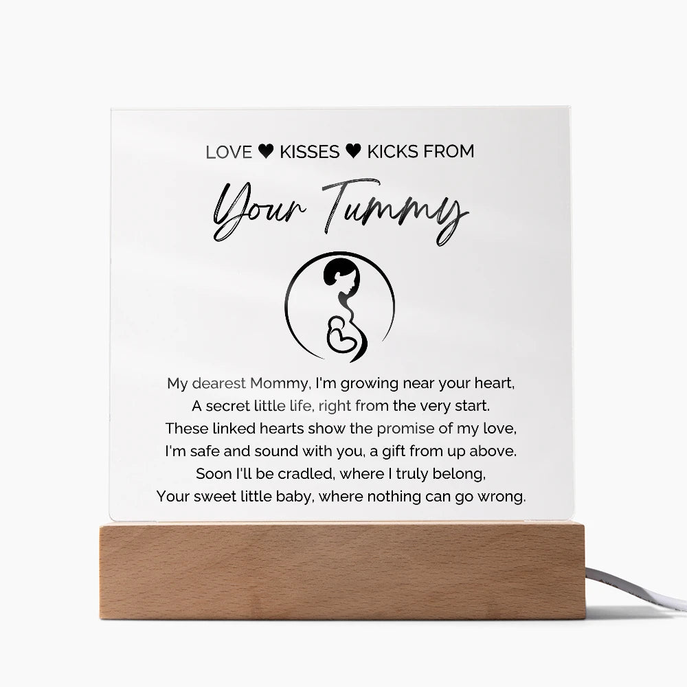 To A Mom To Be LED Corded Base Acrylic Square Plaque From Baby In The Womb My Love