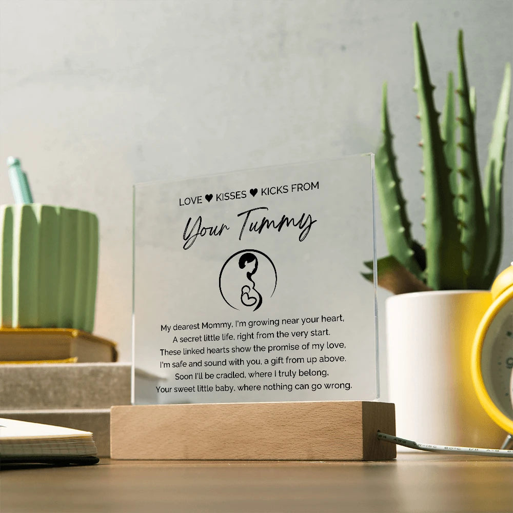 To A Mom To Be LED Corded Base Acrylic Square Plaque From Baby In The Womb My Love Display On The Table