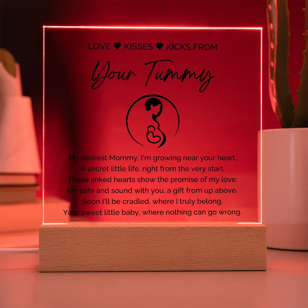 To A Mom To Be LED Corded Base Acrylic Square Plaque From Baby In The Womb My Love Display Red Light