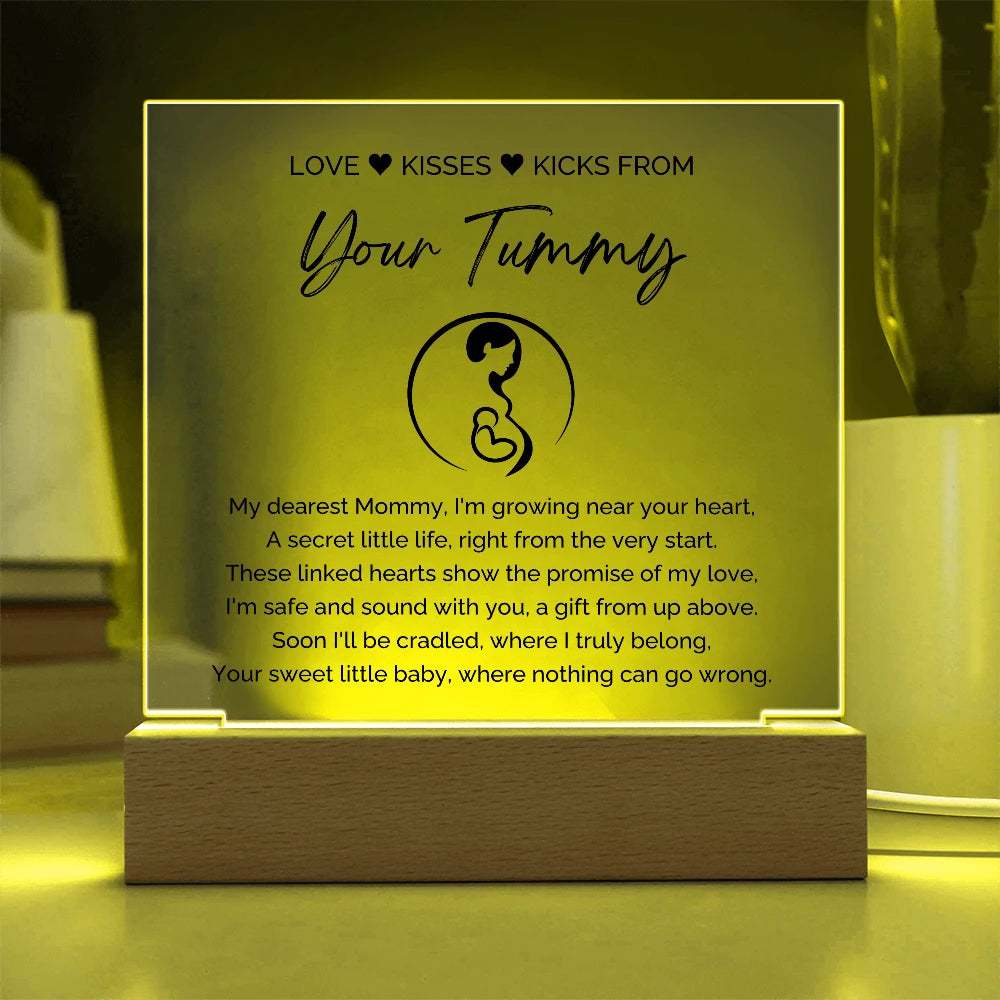 To A Mom To Be LED Corded Base Acrylic Square Plaque From Baby In The Womb My Love Display Yellow Light