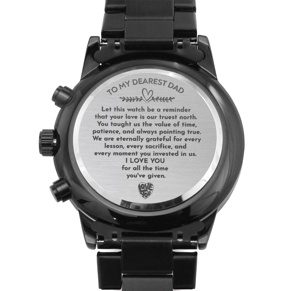 To My Dad Black Chronograph Watch From Kids Value of Time Engraving Texts