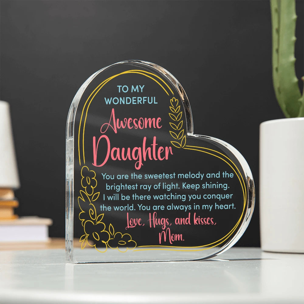 To My Daughter Acrylic Heart Plaque From Mom Keep Shining Display On The Table With Black Background