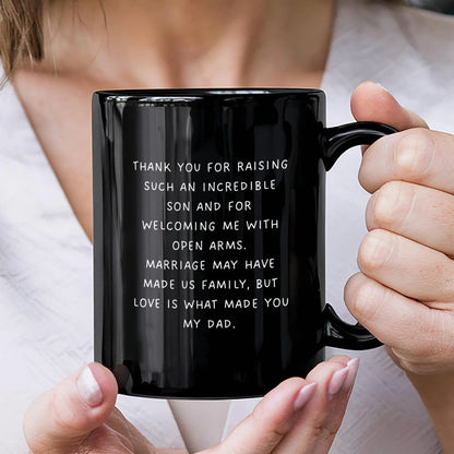 To My Father-in-law 11oz Black Ceramic Coffee Mug From Bride or Daughter-in-law Thank You Display