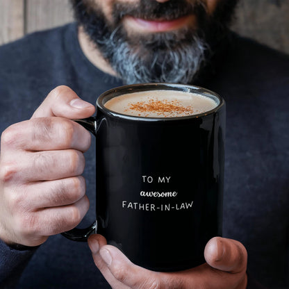 To My Father-in-law 15oz Black Ceramic Coffee Mug From Bride or Daughter-in-law Thank You Display