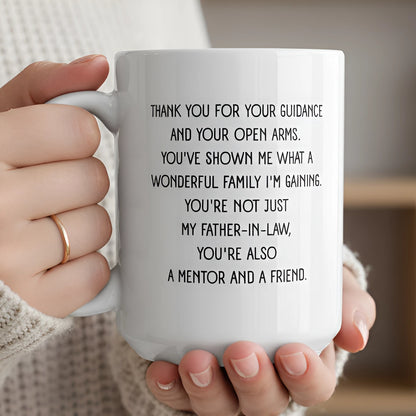 To My Father-in-law 15oz White Ceramic Mug From Daughter-in-law A Friend