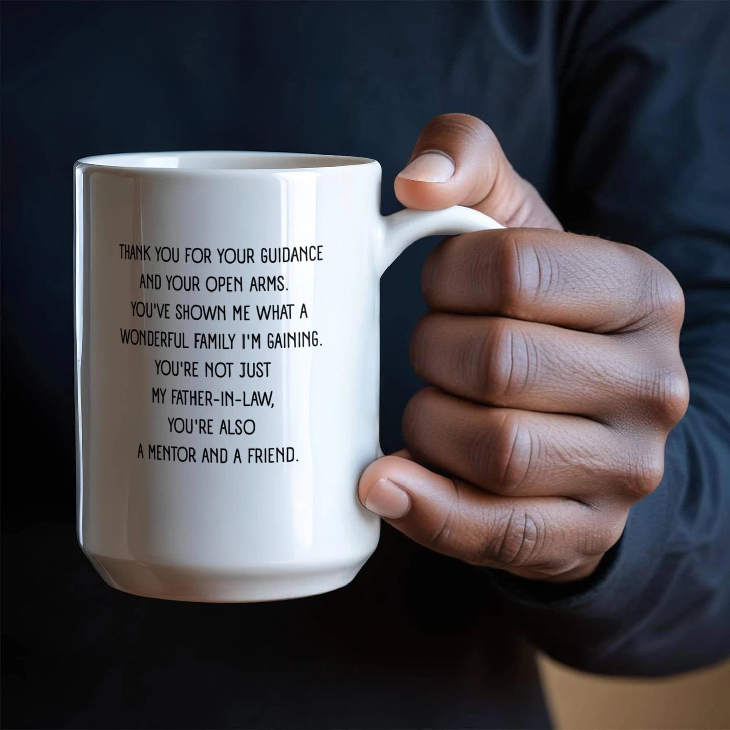 To My Father-in-law 15oz White Ceramic Mug From Daughter-in-law A Friend Display in Hand