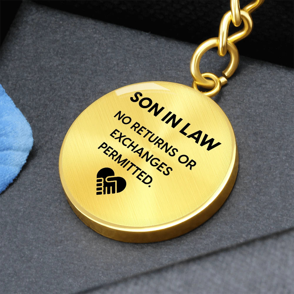 To My Son-in-law .316 Surgical Steel Customized Metal Circle Keychain From Parent-in-law No Returns Display 