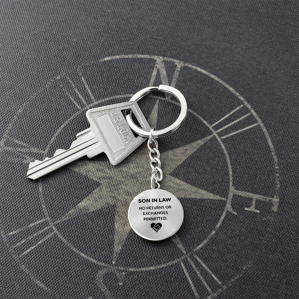 To My Son-in-law .316 Surgical Steel Customized Metal Circle Keychain From Parent-in-law No Returns Display with Key