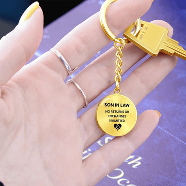 To My Son-in-law 18K Yellow Gold Customized Metal Circle Keychain From Parent-in-law No Returns Display in Hand