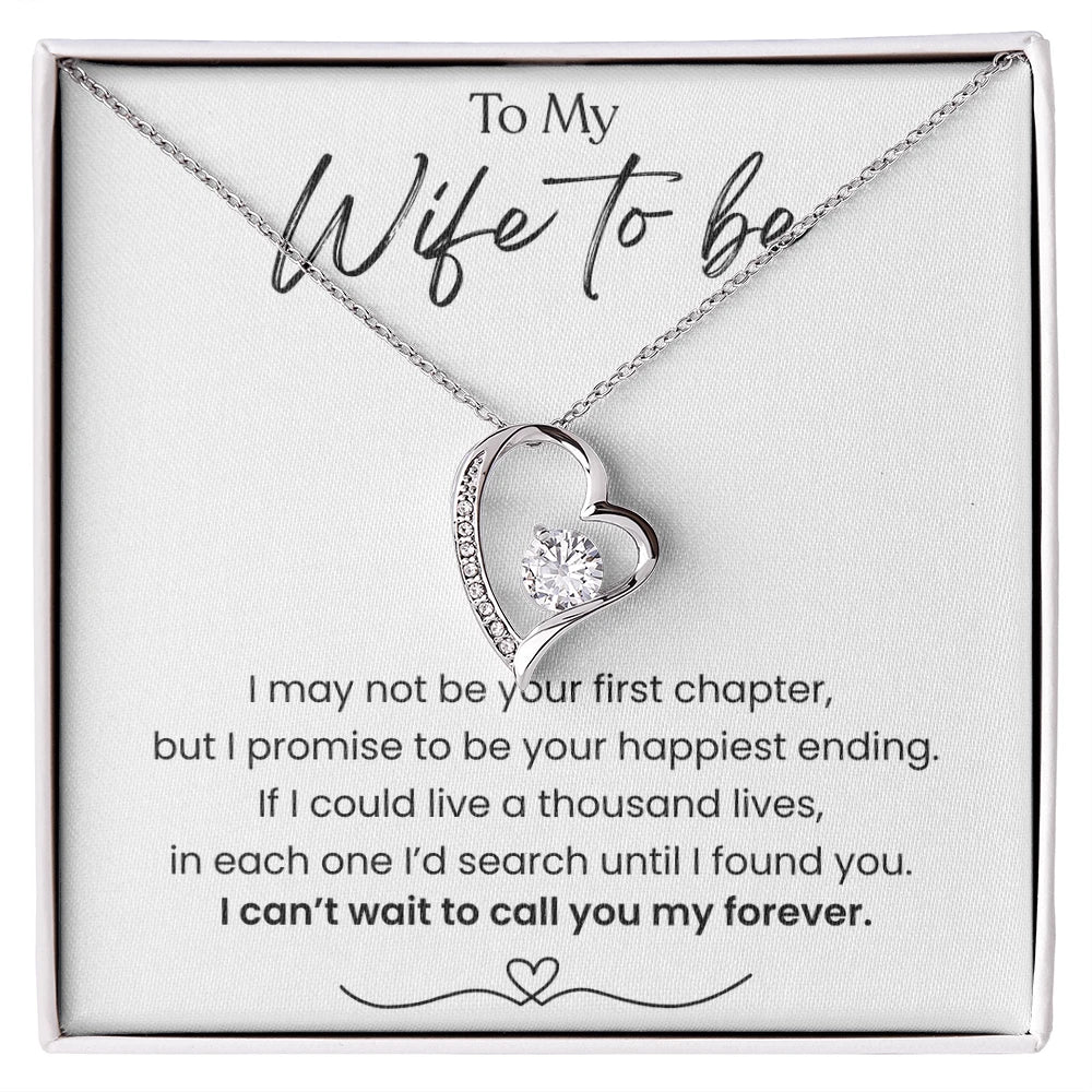 To My Wife To Be Forever Love Necklace from Fiance 14K White Gold Message Card 