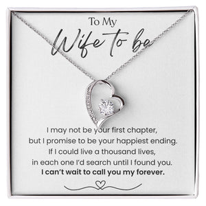 To My Wife To Be Forever Love Necklace from Fiance 14K White Gold Message Card 
