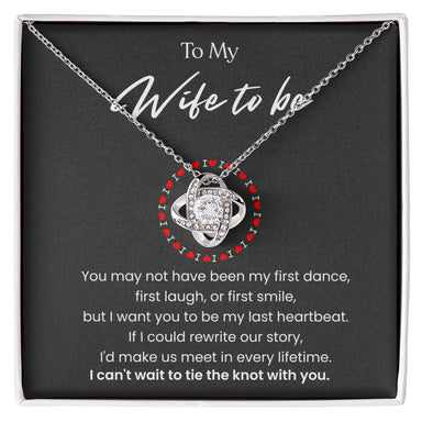 To My Wife To Be Love Knot Necklace From Fiance 14K White Gold Message Card