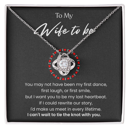 To My Wife To Be Love Knot Necklace From Fiance 14K White Gold Message Card