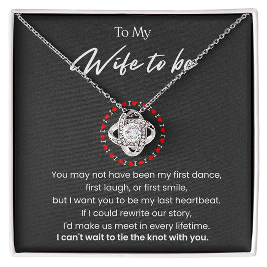 To My Wife To Be Love Knot Necklace From Fiance 14K White Gold Message Card