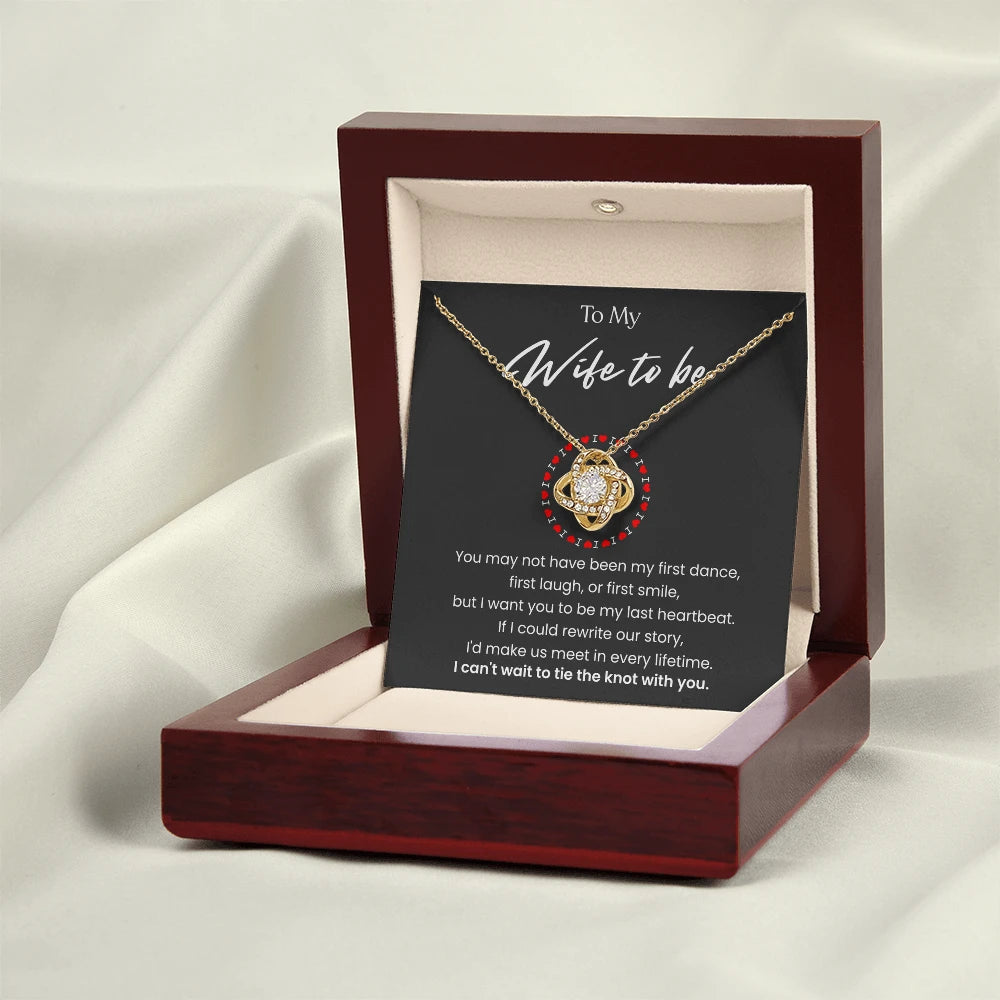 To My Wife To Be Love Knot Necklace From Fiance 18K Yellow Gold Message Card Luxury Box