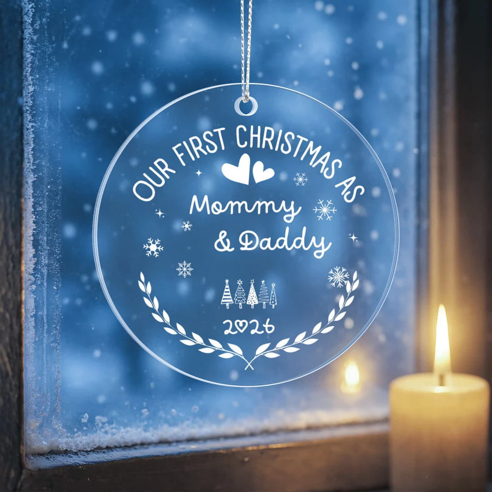 To New Parents Acrylic Circle Ornament 2026 Our First Christmas As Mommy and Daddy Display In Front of The Window Night
