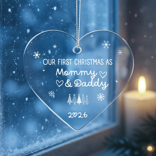 To New Parents Acrylic Heart Ornament 2026 Our First Christmas As Mommy and Daddy