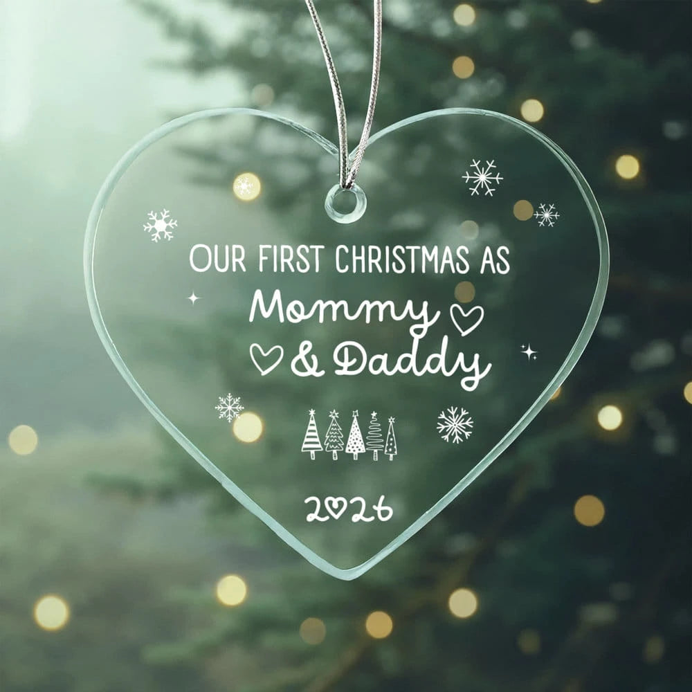 To New Parents Acrylic Heart Ornament 2026 Our First Christmas As Mommy and Daddy Display