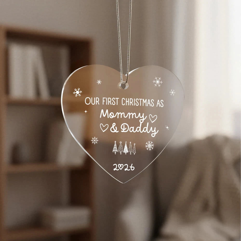 To New Parents Acrylic Heart Ornament 2026 Our First Christmas As Mommy and Daddy In The Room