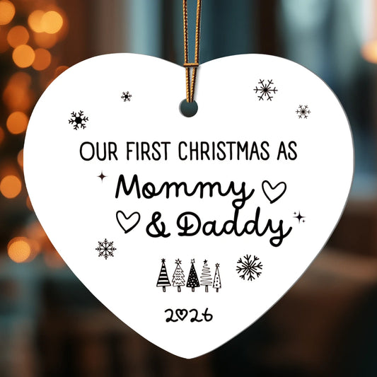 To New Parents High Gloss Heart Ornament Our First Christmas as Mommy and Daddy