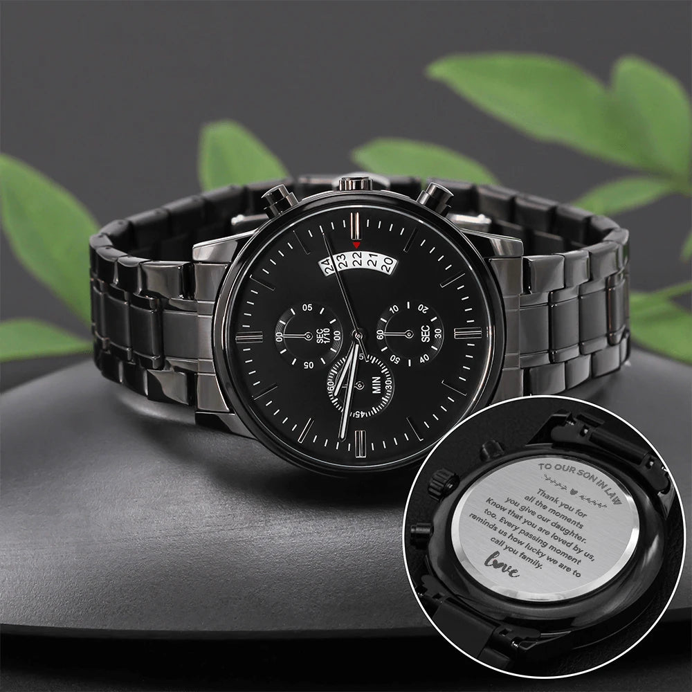 To Our Son-in-law Black Chronograph Watch From Parent-in-law With Engraving Texts Call You Family